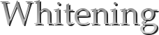 Whitening