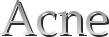 Acne