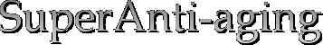 SuperAnti-aging